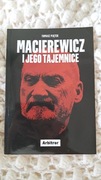 Maciarewicz i jego tajemnice Tomasz Piątek