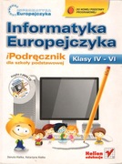Informatyka Europejczyka. Podręcznik dla klas 4-6