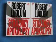 Robert Ludlum, Strażnicy Apokalipsy, komplet tom 1 i 2, BDB
