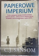 C.J. Sansom „Papierowe imperium”