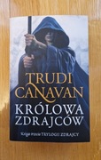 Królowa zdrajców TRUDI CANAVAN księga trzecia