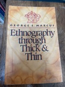 Etnography trough tricki and thin marcus