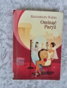 Ominąć Paryż Małgorzata Warda