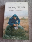 Andrzej Pilipiuk - Weźmisz czarno kure