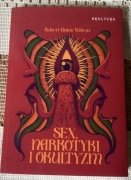 Seks,narkotyki i okultyzm,Robert Anton Wilson