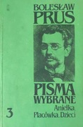 Bolesław Prus - Anielka, Placówka , Dzieci