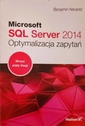 Microsoft SQL Server 2014. Optymalizacja zapytań