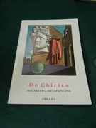 De Chirico malarstwo metafizyczne   Arkady 