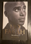 Mo Farah Siła ambicji. Autobiografia - Mo Farah, T.J. Andrews