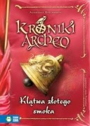 Kroniki Archeo Klątwa złotego smoka Agnieszka Stelmaszyk - stan DOBRY PLUS