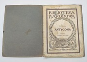 Sofokles ANTYGONA, przekł. KAZIMIERZ MORAWSKI seria II NR 1,wyd. 4 (1926)