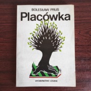 Bolesław Prus Placówka 