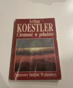 Arthur Koestler Ciemność w południe 1990 wydanie 1