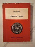 Chrzest Polski J. Dowiat