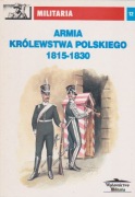 Armia Królestwa Polskiego 1815-1830 - T. MALARSKI