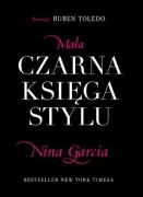 Mała czarna księga stylu - Nina Garcia Bestseller