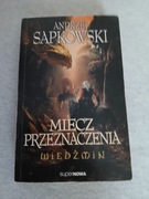 Andrzej Sapkowski - Miecz przeznaczenia
