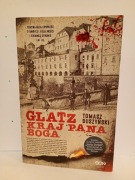Glatz. Kraj Pana Boga Tomasz Duszyński