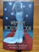A. Barbeau, M. Scott "Wampiry Hollywoodu"