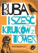 Książka Buba i sześć kruków z Tower - M. Bogdanowicz + dedykacja autora