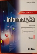 Podręcznik dla technikum, liceum. " Informatyka" 1 klasa