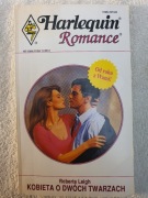 seria HARLEQUIN ROMANCE:  Kobieta o dwóch twarzach - Roberta Leigh
