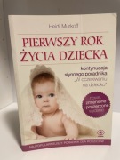 Pierwszy rok życia dziecka Heidi Murkoff poradnik dla rodziców