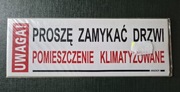 Naklejka - Proszę zamykać drzwi, pomieszczenie klimatyzowane