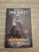 Agnieszka Hałas  . Dwie  karty.