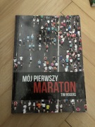 Mój pierwszy maraton Tim Roggers