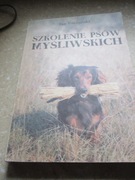 KSIĄZKA PORADNIK SZKOLENIE PSÓW MYŚLIWSKICH 