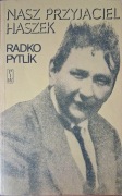 Nasz przyjaciel Haszek Radko Pytlik