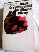 WIERNE BLIZNY - Jerzy Grzymkowski