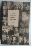 Odwaga i strach - Ola Hnatiuk