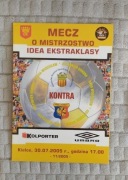 program KORONA Kielce - ODRA Wodzisław Śl. 2005r.
