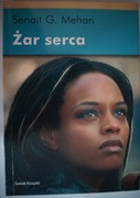 Senait G. Mehari- Żar serca
