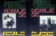 Andrzej Turowski Radykalne oko Argonauci Żołnierze Tom 1-2