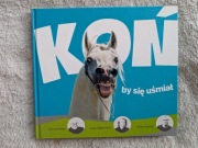 Książka Koń by się uśmiał - Michał Ogórek Henryk Sawka Zenon Żyburtowicz