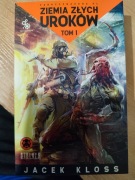 Jacek Kloss - Ziemia złych uroków TOM1 (NOWA)