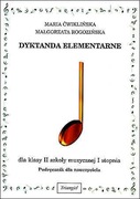 Dyktanda Elementarne kl. 2. Podręcznik nauczyciela