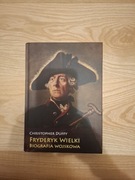 Fryderyk Wielki. Biografia wojskowa (Christopher Duffy)