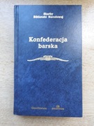 Konfederacja Barska Władysław Konopczyński 2004