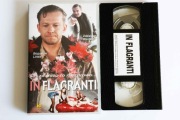 In flagranti, co za dużo to nie zdrowo... - VHS