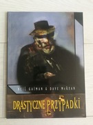 Drastyczne przypadki Neil Gaiman Dave McKean