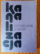 Kanalizacja. Tom 2 oczyszczanie ścieków - N. Roman