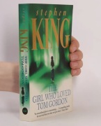 The Girl Who Loved Tom Gordon - Stephen King