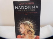  Madonna:Like an Icon 2008 by Lucy O'Brien Author