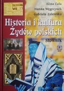Historia i kultura Żydów polskich, Alina Cała, Węgrzynek, Zalewska