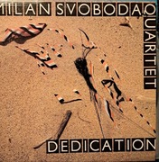 Milan Svoboda Quartet – Dedication (1991)