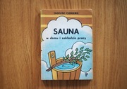 Sauna w domu i zakładzie pracy Cieniawa